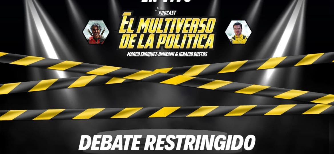 El multiverso de la política - debate restringido